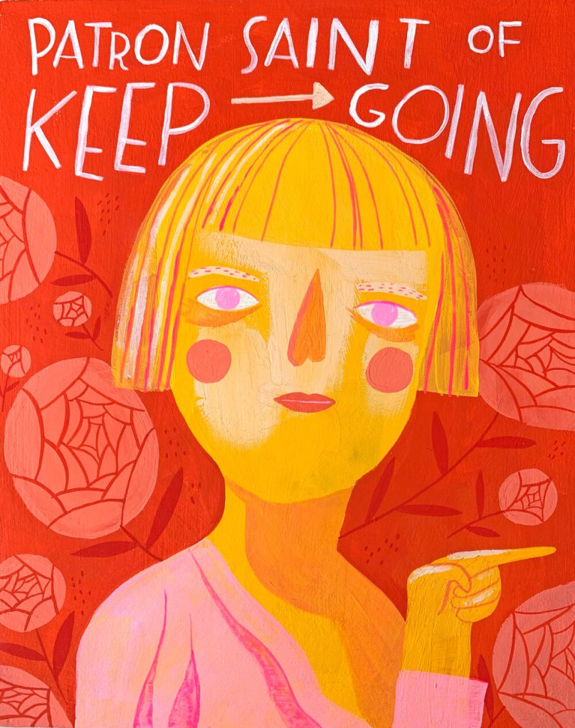 Wedelich, Sam_Patron Saint of Keep Going