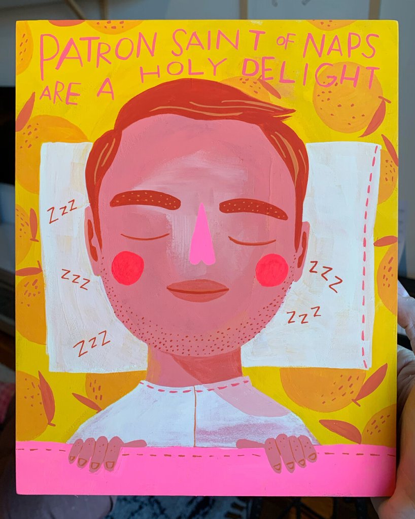 Wedelich, Sam_Patron Saint of Naps Are a Holy Delight