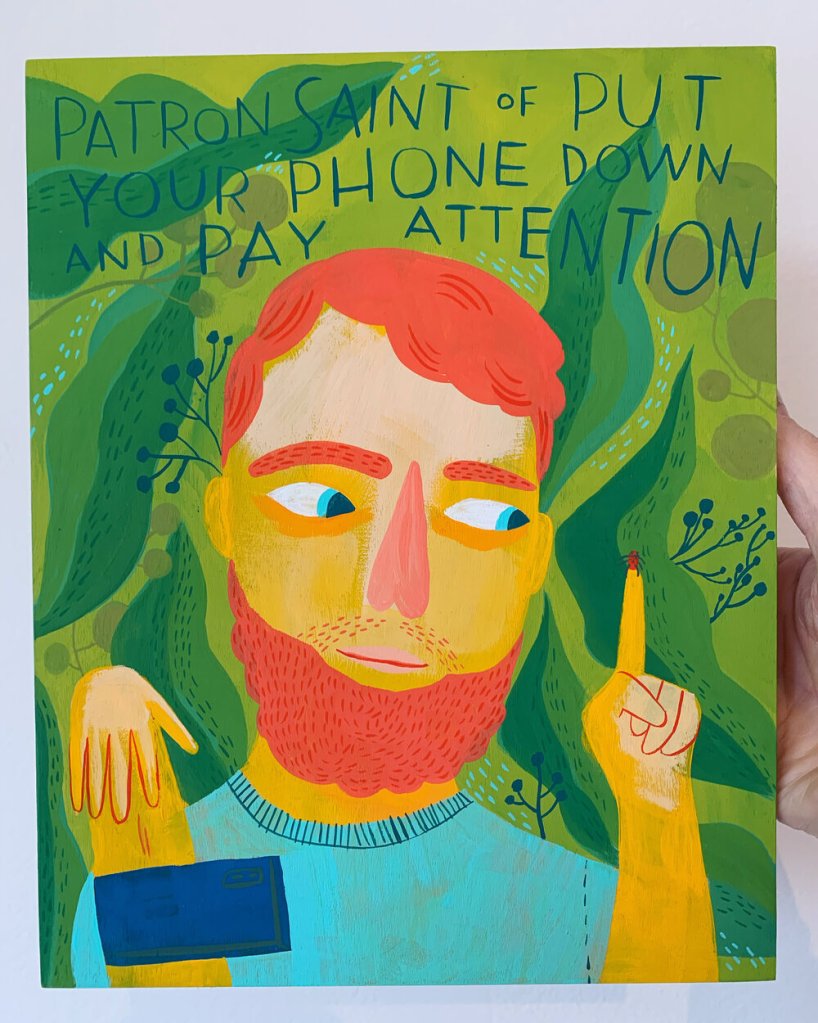 Wedelich, Sam_Patron Saint of Put Your Phone Down