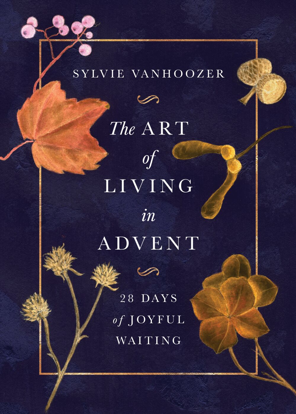 The Art of Living in Advent